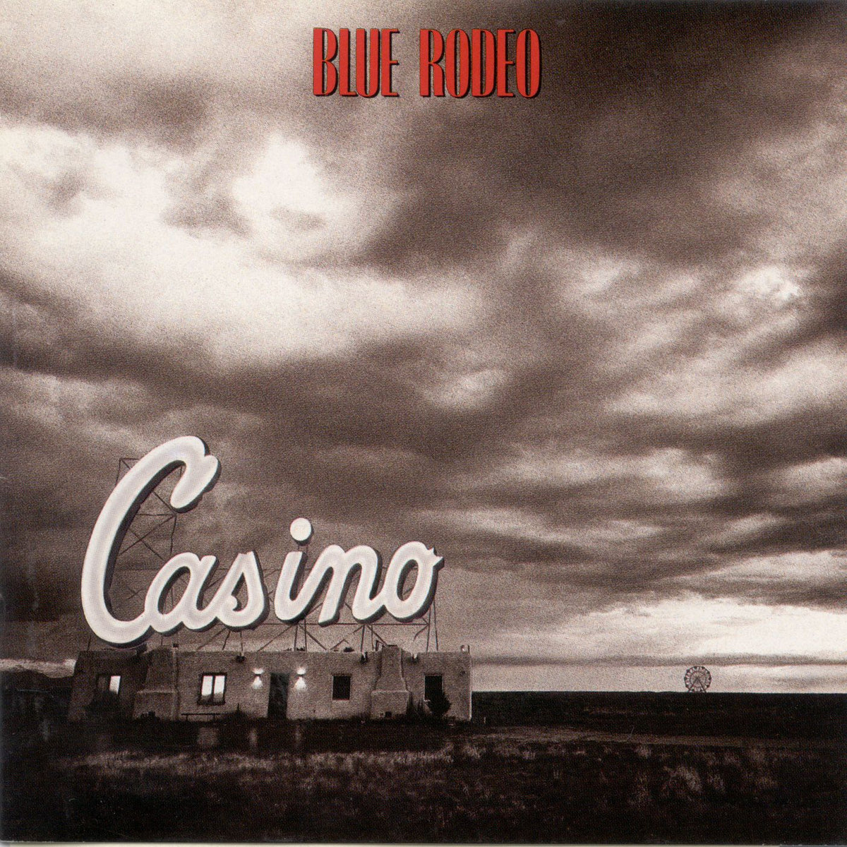 Blue Rodeo - Casino LP